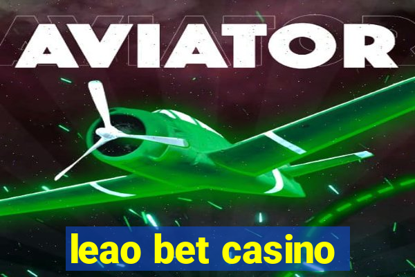 leao bet casino